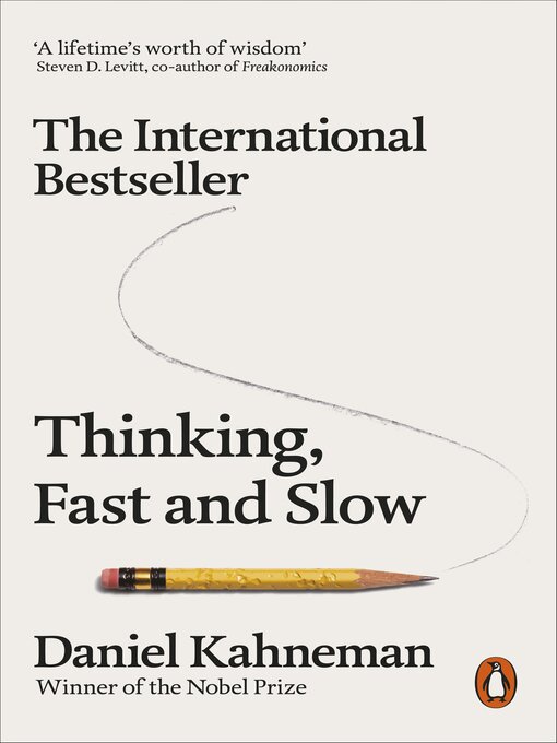 Title details for Thinking, Fast and Slow by Daniel Kahneman - Available